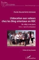 Malung'mper Akpanabi Placide - L'éducation aux valeurs chez les Ding orientaux en RDC Tome 3, Häftad