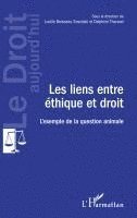 Les liens entre éthique et droit