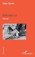 Alain Rouet - Elle est Lui, Häftad