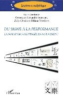 Véronique Alexandre-Journeau, Zélia Chueke, Vassileva Biliana - Du signe à la performance, Häftad