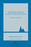 Hosseini Nassab Majtaba - L'infraction-obstacle en droit international pénal, Häftad. Tillgänglighet: Lägg i varukorg