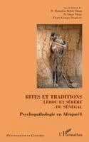 Pierre-Georges Despierre, Ndoye Omar, Thiam Mamadou Habib - Rites et traditions Lébou et Sérère du Sénégal, Häftad