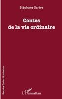 Contes de la vie ordinaire