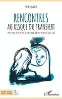 Bouvier Lisa - Rencontres au risque du transfert, Häftad