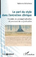 pari du style dans l'entretien clinique