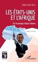 Bello Abdoul Salam - Les États-Unis et l'Afrique, Häftad