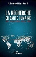 Eben Moussi Emmanuel - recherche en santé humaine, Häftad