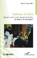 S'adresser à l'autre