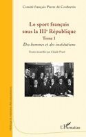 Comité Français Pierre de Coubertin Re - sport français sous la IIIe République, Häftad