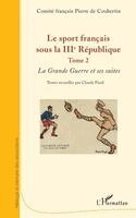 Comité Français Pierre de Coubertin Re - sport français sous la IIIe République, Häftad