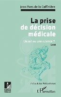 Jean-Yves de la Caffinière - prise de décision médicale, Häftad