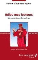 Adieu mes lecteurs