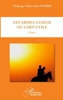 Les armes à coeur ou l'art utile