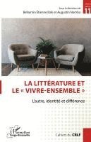 littérature et le "vivre-ensemble"