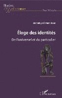 Éloge des identités