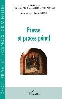 Christine Courtin, Ghelfi Fabienne, Porteron Cedric - Presse et procès pénal, Häftad