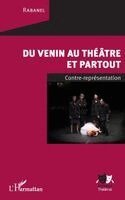 Jean-Pierre Triffaux - Du venin au théâtre et partout, Häftad