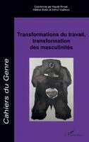 Danièle Senotier, Sophie Gudin - Transformations du travail, transformation des masculinités, Häftad