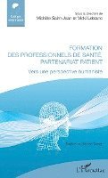 LeBlanc Vicki, Michèle Saint-Jean - Formation des professionnels de santé, partenariat patient, Häftad. Tillgänglighet: Lägg i varukorg