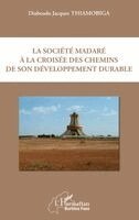 société madaré à la croisée des chemins de son développement durable
