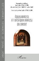 Baile Alexandra, Chapelle Cedric, Fabre Caroline - Equilibre(s) et déséquilibre(s) en droit, Häftad