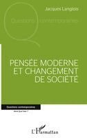 Pensée moderne et changement de société