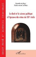 Monnerie Nils, Ponzo Cloe - droit et la science politique à l'épreuve des crises du XXIe siècle, Häftad