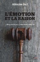 Alioune Sall - L'émotion et la raison, Häftad