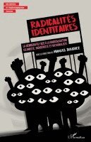 Radicalités identitaires