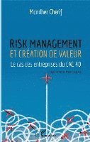 Mondher Cherif - Risk management et création de valeur, Häftad. Tillgänglighet: Lägg i varukorg