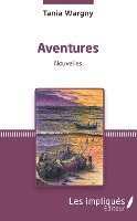 Tania Wargny - Aventures, Häftad