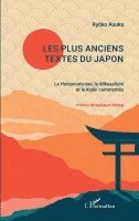 Asuka Ryoko - Les plus anciens textes du Japon, Häftad