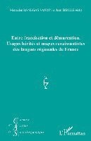 Jean-Michel Eloy - Entre francisation et démarcation., Häftad. Tillgänglighet: Lägg i varukorg
