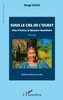 Sous le ciel de l'ouest