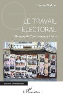 Godmer Laurent - travail électoral, Häftad. Tillgänglighet: Lägg i varukorg