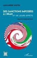 Des sanctions imposées à l'Iran et de leurs effets
