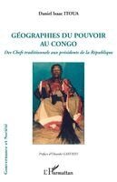 Daniel Isaac Itoua - Géographies du pouvoir au Congo, Häftad