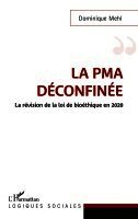 Dominique Mehl - PMA déconfinée, Häftad