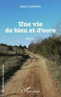 vie de bleu et d'ocre