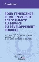 Lamine Ndiaye - Pour l'émergence d'une université performante au service du développement durable, Häftad. Tillgänglighet: Lägg i varukorg