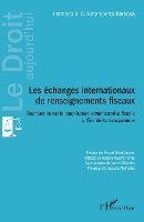 Les échanges internationaux de renseignements fiscaux