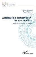 Yaovi Akakpo - Accélération et innovation, Häftad. Tillgänglighet: Lägg i varukorg
