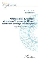 Yaovi Akakpo - Aménagement du territoire et sentiers d'économie en Afrique, Häftad. Tillgänglighet: Lägg i varukorg