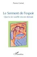 Parme Ceriset - serment de l'espoir, Häftad. Tillgänglighet: Lägg i varukorg