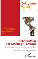 Véronique Lecaros, Suarez Lourdes Ana, Carranza Brenda - Religieuses en Amérique latine, Häftad