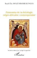 Panorama de la théologie négro-africaine contemporaine