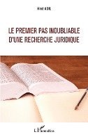 premier pas inoubliable d'une recherche juridique
