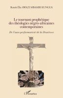 tournant prophétique des théologies négro-africaines contemporaines