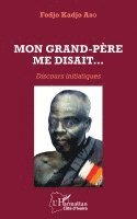 Fodjo Kadjo Abo - Mon grand-père me disait..., Häftad