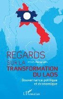Kham Vorapheth - Regards sur la transformation du Laos, Häftad